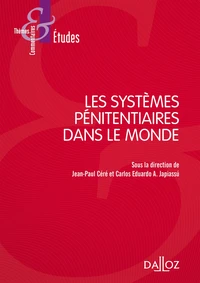Les systèmes pénitentiaires dans le monde