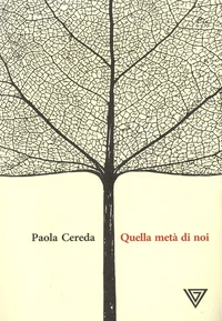 Quella metà di noi