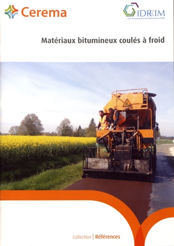 Matériaux bitumineux coulés à froid