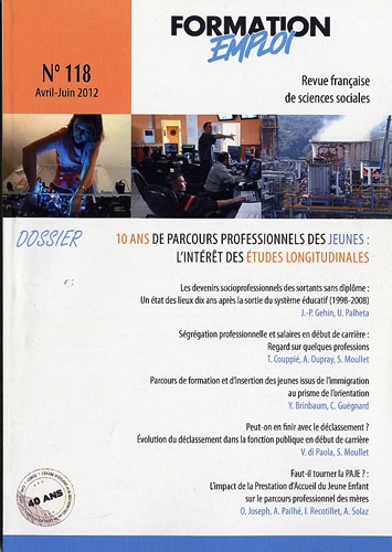  CEREQ - 10 ans de parcours professionnels des jeunes : l'intérêt des études longitudinales.