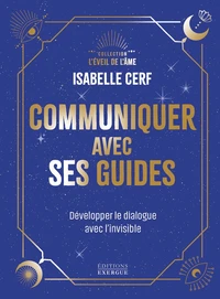 Communiquer avec ses guides