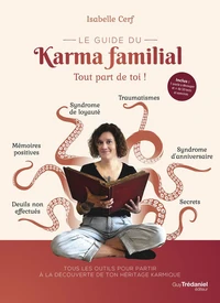Le guide du karma familial