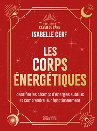 Les corps énergétiques