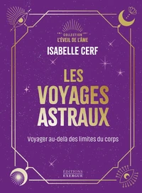 Les voyages astraux