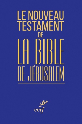  Cerf - Le Nouveau Testament de la Bible de Jérusalem.
