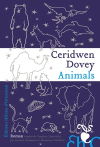 Ceridwen Dovey - Animals.