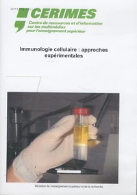 Immunologie cellulaire : approches expérimentales