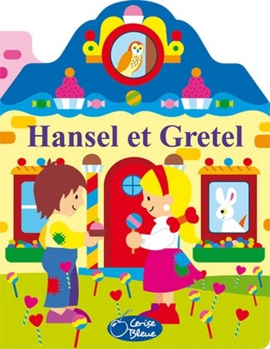  Cerise bleue - Hansel et Gretel.