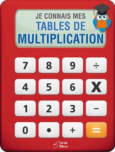  Cerise bleue - J'apprends les tables de multiplication.