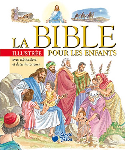  Cerise bleue - La Bible illustrée pour les enfants.