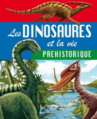  Cerise bleue - Les dinosaures et la vie préhistorique.