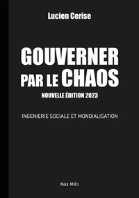 Gouverner par le chaos