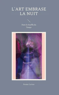L'art embrase la nuit