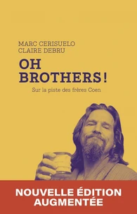 Oh Brothers !