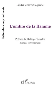 L'ombre et la flamme