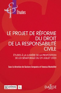 Le projet de réforme du droit de la responsabilité civile