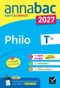 Annales du bac 2027 - Annabac Philo Tle générale