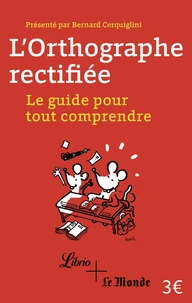 L'orthographe rectifiée