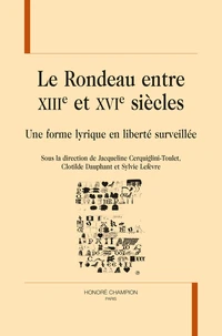 Le rondeau entre XIIIe et XVIe siècles