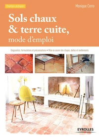 Sols chaux & terre cuite, mode d'emploi