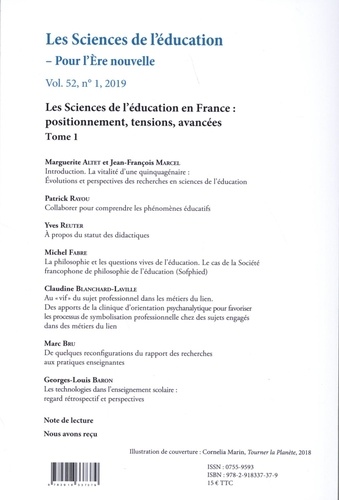 Les Sciences de l'éducation - Pour l'Ere nouvelle Volume 52 N° 1, 2019 Les sciences de l'éducation en France : positionnement, tensions, avancées. Tome 1