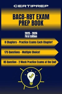 CertiPrep – BACB-RBT Exam Prep Book 2025–2026