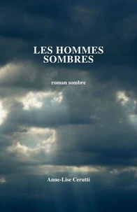 Les Hommes sombres