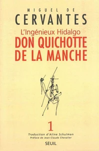 Don Quichotte De La Manche. L'Ingenieux Hidalgo, Volume 1