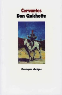 L'Ingénieux hidalgo don Quichotte de la Manche