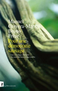 Pour une démocratie sauvage