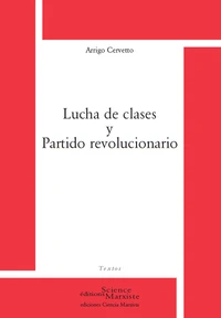 Lucha de clases y partido revolucionario