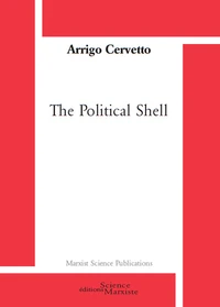 The political shell