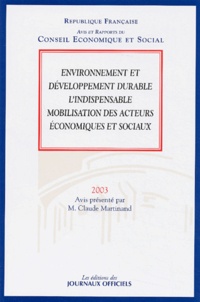  CES - Environnement Et Developpement Durable. L'Indispensable Mobilisation Des Acteurs Economiques Et Sociaux.
