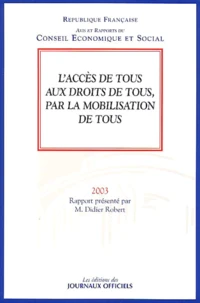 L'accès de tous aux droits de tous, par la mobilisation de tous