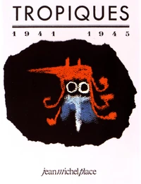 Tropiques 1941-1945