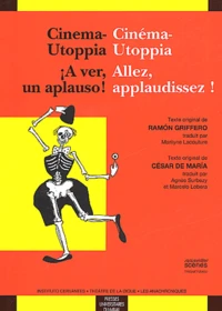 Cinéma-Utoppia Allez, applaudissez ! / Cinema-Utoppia A ver, un apauso !