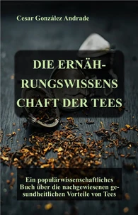 Die Ernährungswissenschaft Der Tees