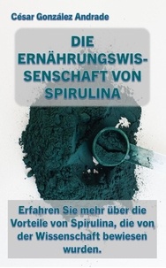 Téléchargez manuels pdf gratuitement en ligne Die Ernährungswissenschaft Von Spirulina CHM PDB iBook en francais 9798215052747
