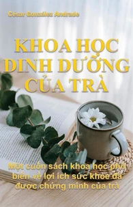 Khoa học dinh dưỡng của trà