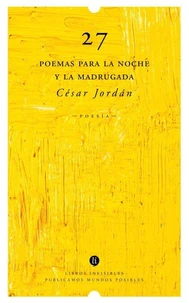 27 poemas para la noche y la madrugada