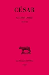 Guerre Civile. Tome 2, Livre Iii
