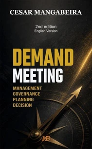 Demand Meeting: Management, Governance, Planning, Decision