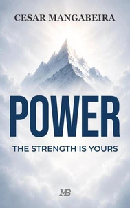 POWER: The Strength Is Yours