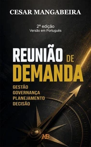 Reunião de Demanda: Gestão, Governança, Planejamento, Decisão