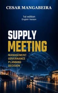 Supply Meeting: Management, Governance, Planning, Decision-Making