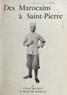 César Pruneti - Des Marocains à Saint-Pierre.