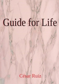  César Ruiz - Guide for Life.
