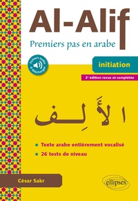 César Sakr - Al-Alif - Premiers pas en arabe.