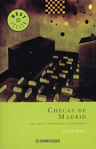 Checas de Madrid de César Vidal - Livre - Decitre