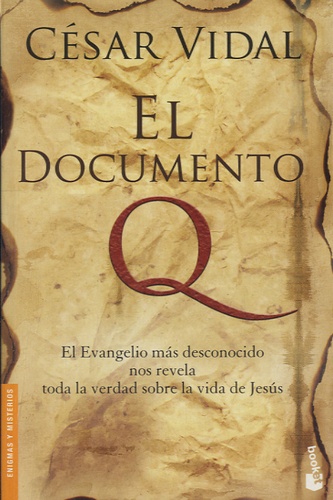 César Vidal - El Documento Q.